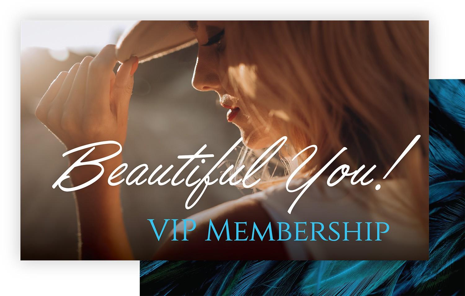 Beautiful You VIP Membership Graphic